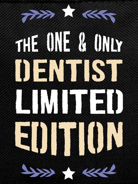 The One Dentist Limited Edition