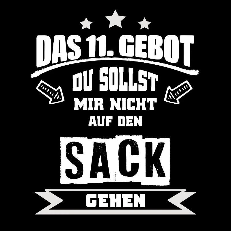 Das 11. Gebot Geschenk Spruch Slogan