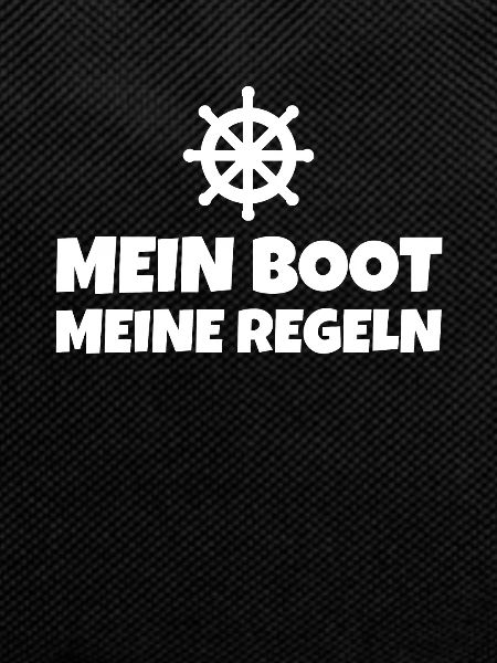 Mein Boot Meine Regeln
