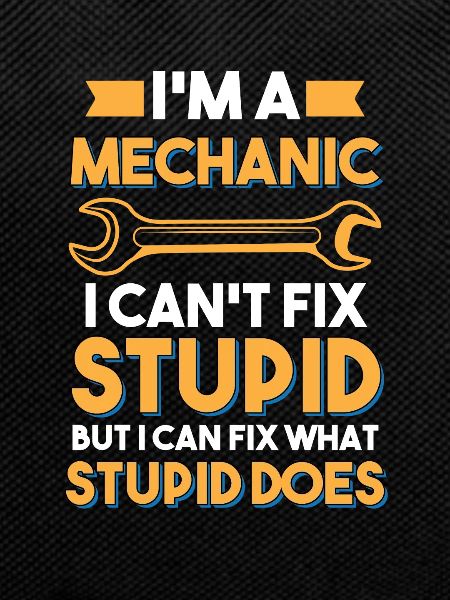 Mechanic Technican Repairman Enthusiast