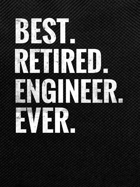 Engineer Retirement Gift Funny Retirement