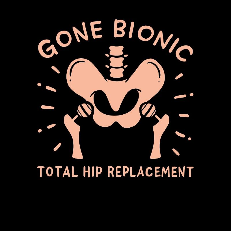 Hip Replacement Hip Surgery Post-OP Gift idea