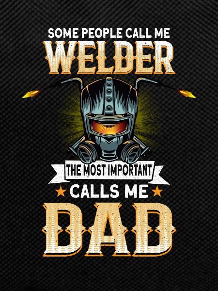 Welder Funny Funny Welding Gift