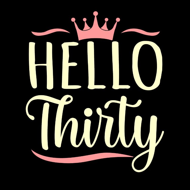 Hello Thirty Birthday Gift