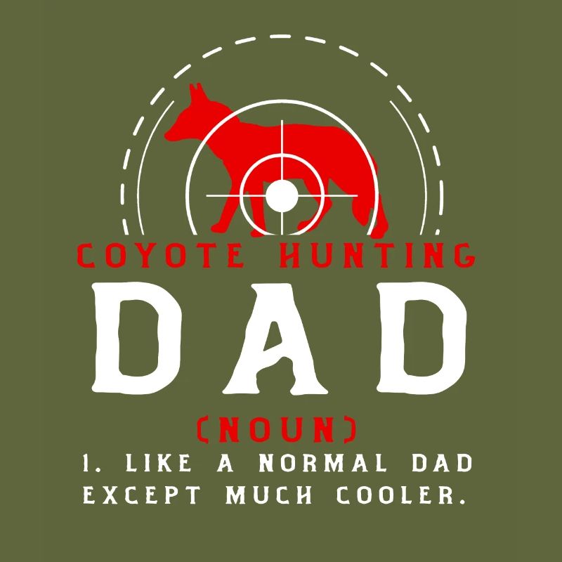 Coyote Hunting Daddy