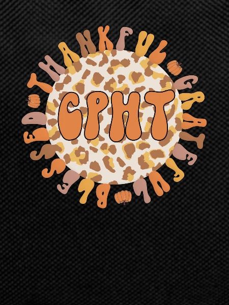 CPhT Thanksgiving Certified Pharmacy Technician