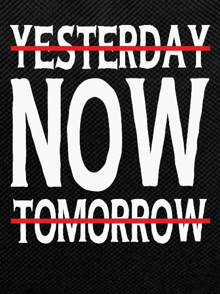 Yesterday Now Tomorrow Destiny
