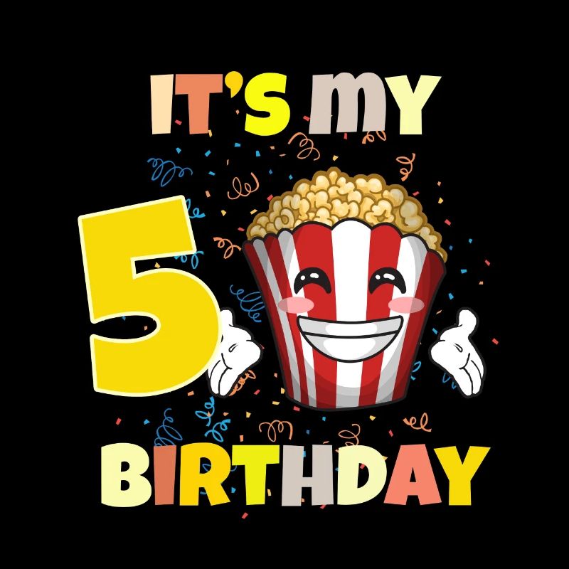 It's my 5th birthday