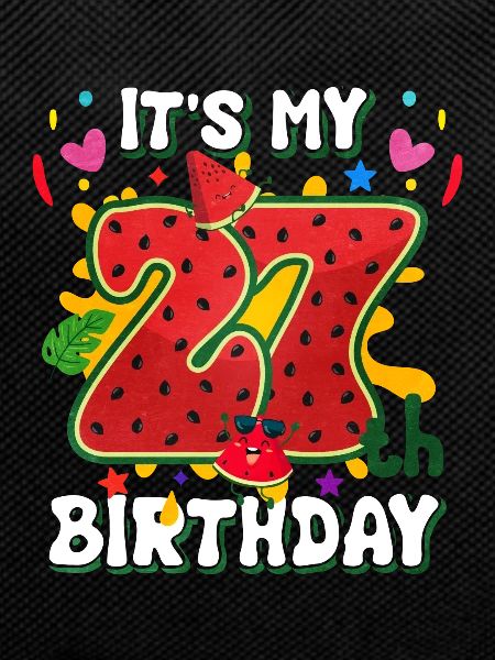 27th Birthday Watermelon Summer Gift