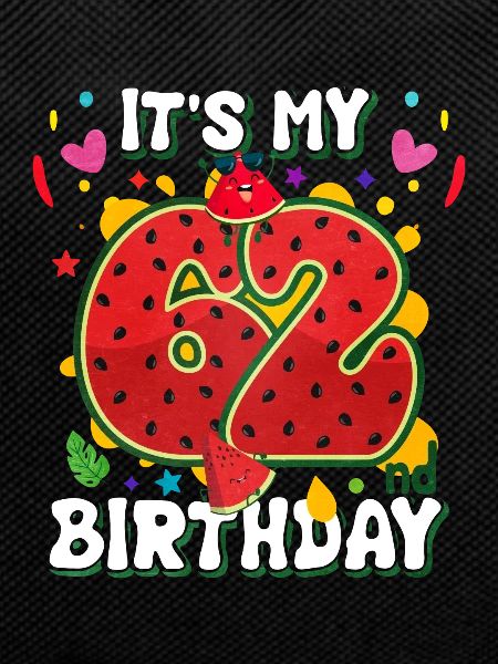 62nd Birthday Watermelon