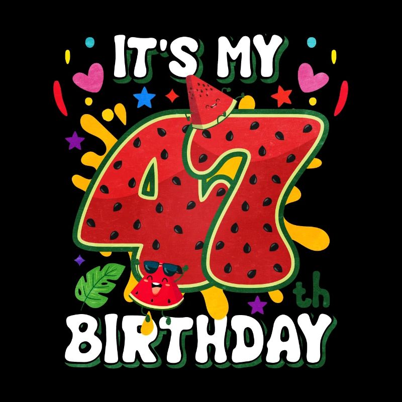 47e anniversaire Pastèque