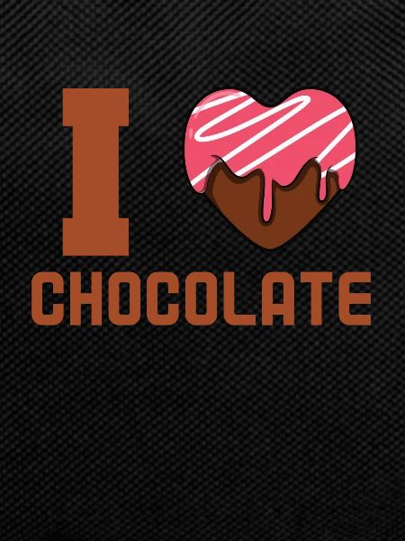 I love chocolate