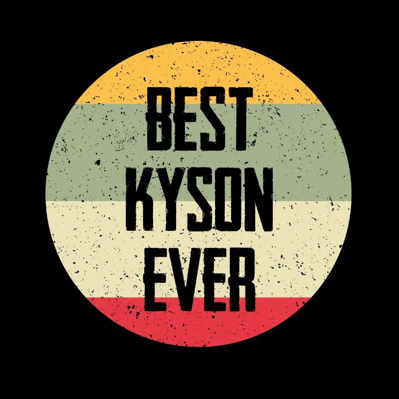 Best Kyson Ever