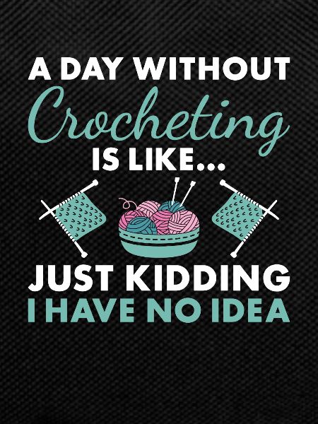 Crocheter A Day Without Crocheting