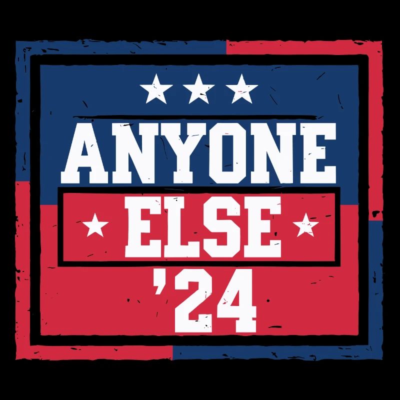 Anyone Else Election 2024