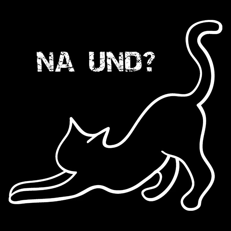 Na und Katze