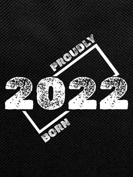 Born in 2022