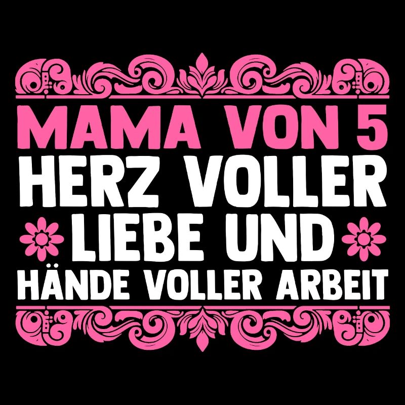 Mama Von 5 Kindern