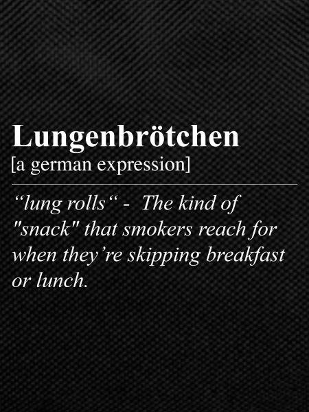 Lung Bun Funny German Idiom