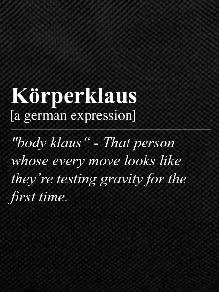 Körperklaus Funny German Idiom