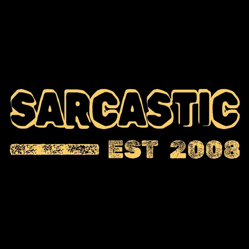 Sarcastic 2008