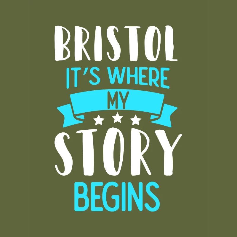 Spruch Bristol ist wo meine Geschichte beginnt.