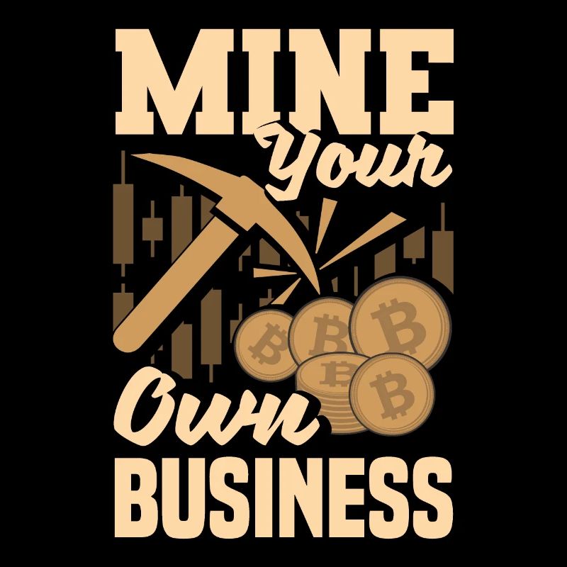 Mine Your Own Business Cryptocurrency Mining BTC