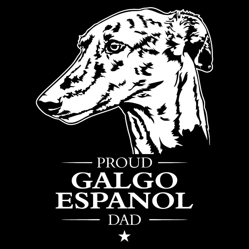 Galgo Espanol Dad Hunde Hund Windhund Wilsigns