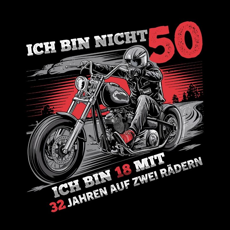 Ich bin nicht 50 Motorradfahrer Biker 50.