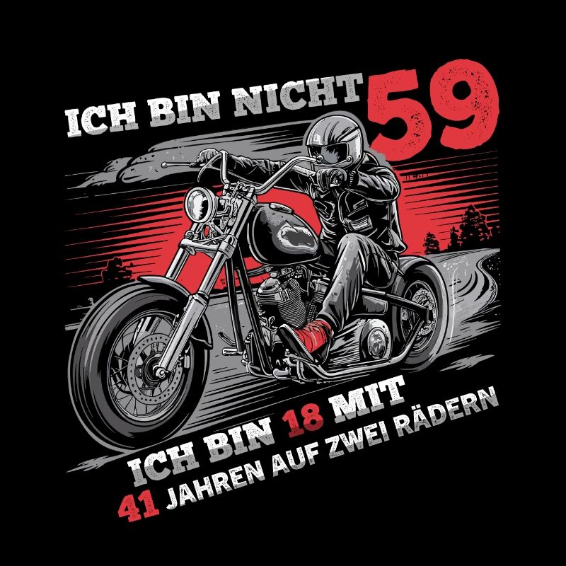 Ich bin nicht 59 Motorradfahrer Biker 59.