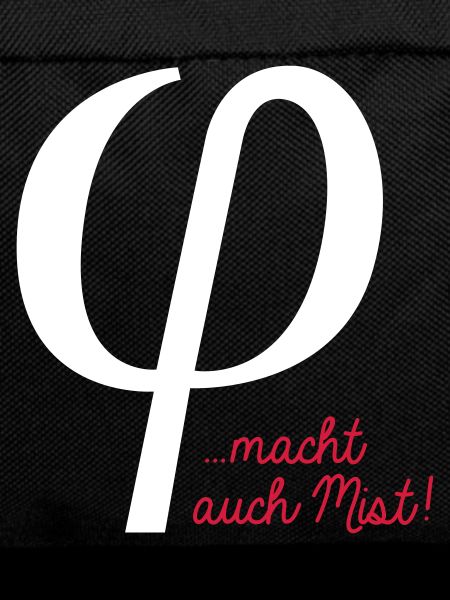 klein phi macht auch Mist