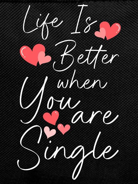 Relationship Status Alone Freedom