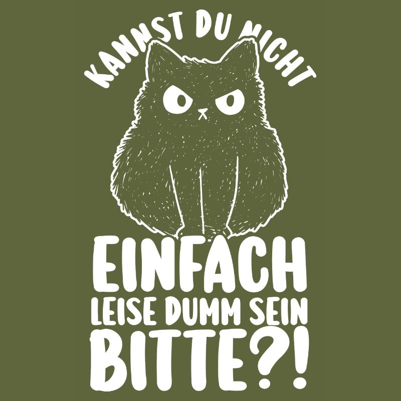 Kannst Du Nicht Einfach Leise Dumm Sein