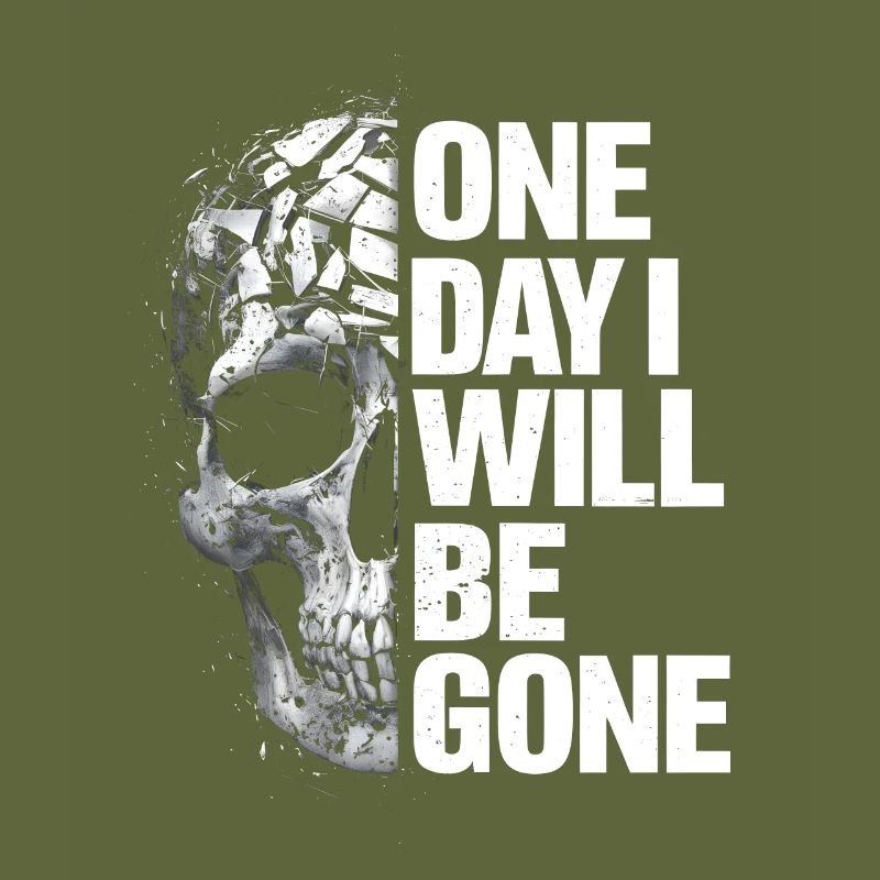 Schädel, eines Tages werde ich weg sein