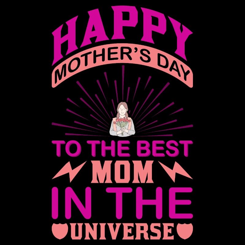 Beste Mama im Universum – Frohen Muttertag