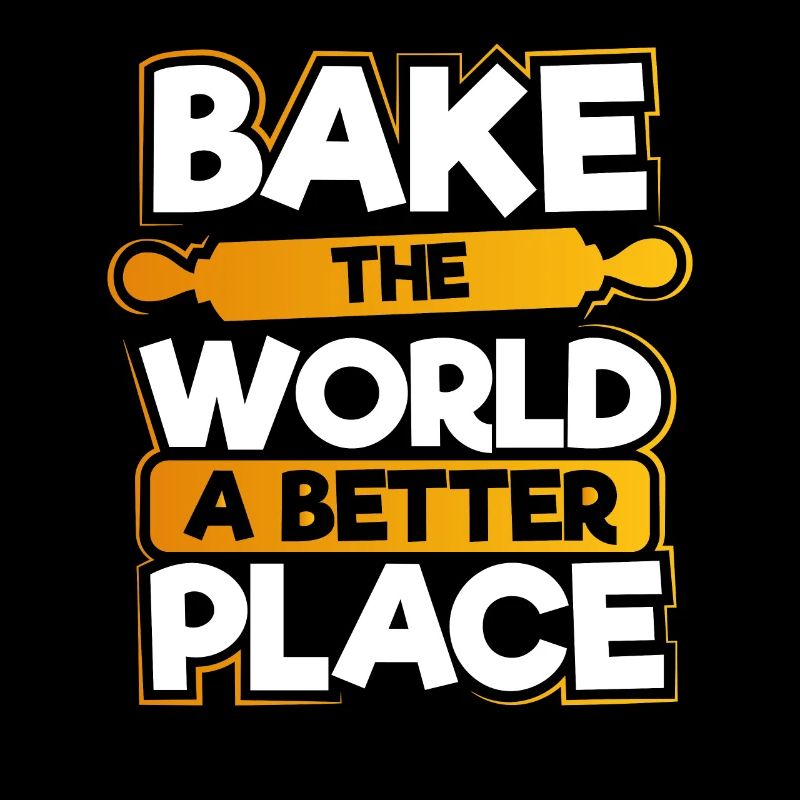 Backen Sie Die Welt Zu Einem Besseren