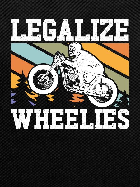Motorcycle Legalization Wheelies