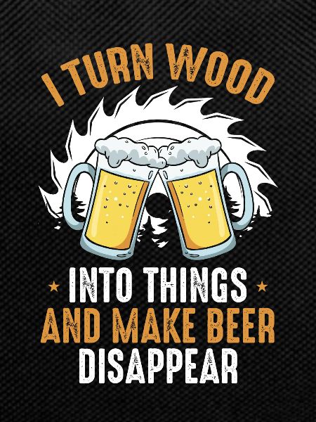 Woodworking and beer