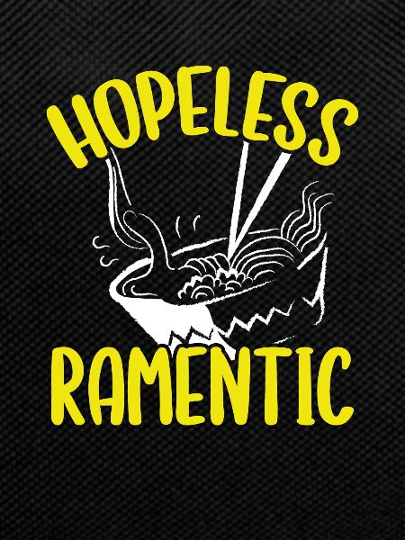 Hopeless Ramentisch