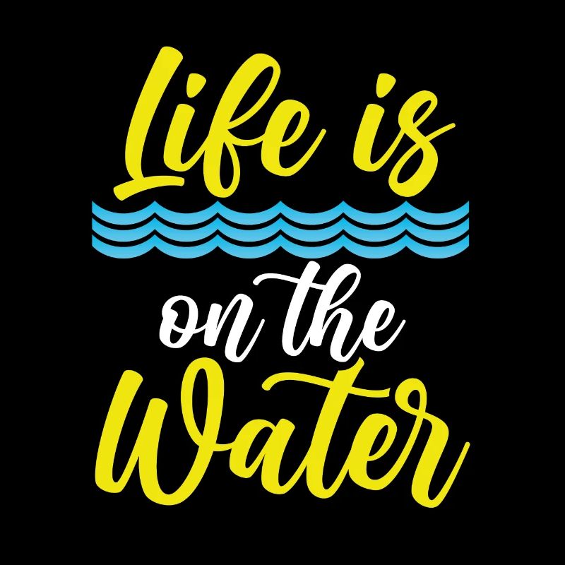 Life is on the water