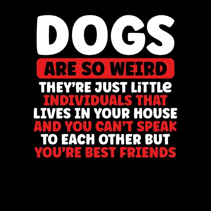 Hunde Sind So Seltsam