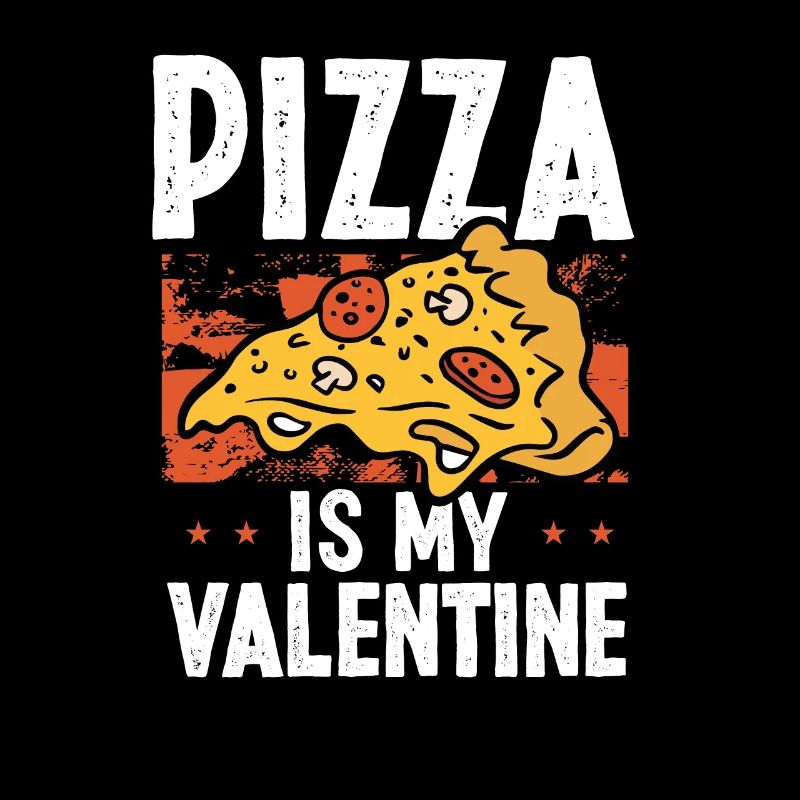 Manger de la pizza est ma Saint-Valentin