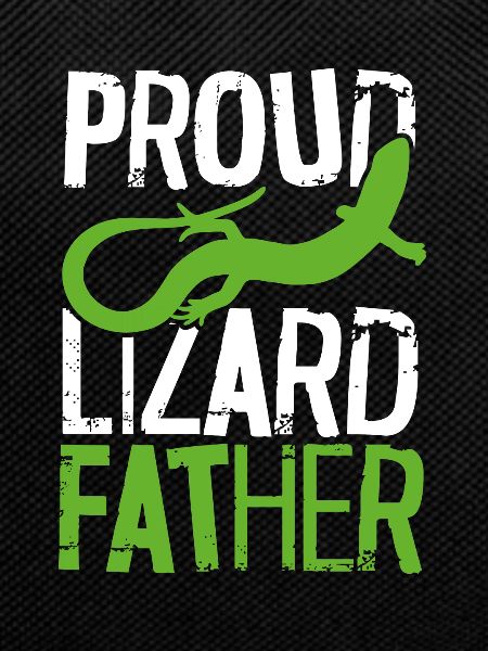 Proud Lizard Father