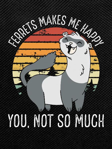 Ferret Makes Me Happy