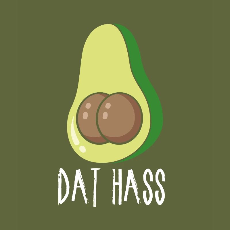 This avocado ass