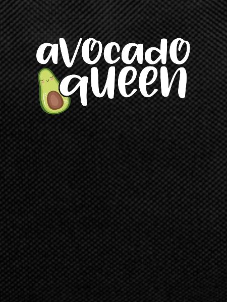 Avocado Queen