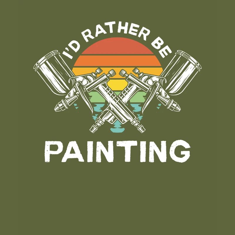 I would rather paint