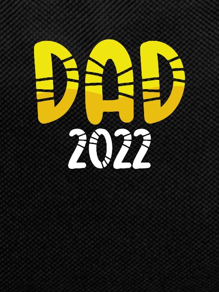 Dad In 2022
