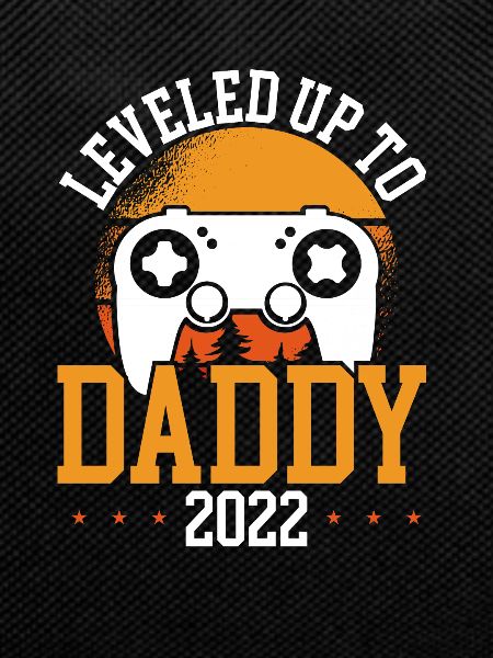 Level Up to Daddy 2022