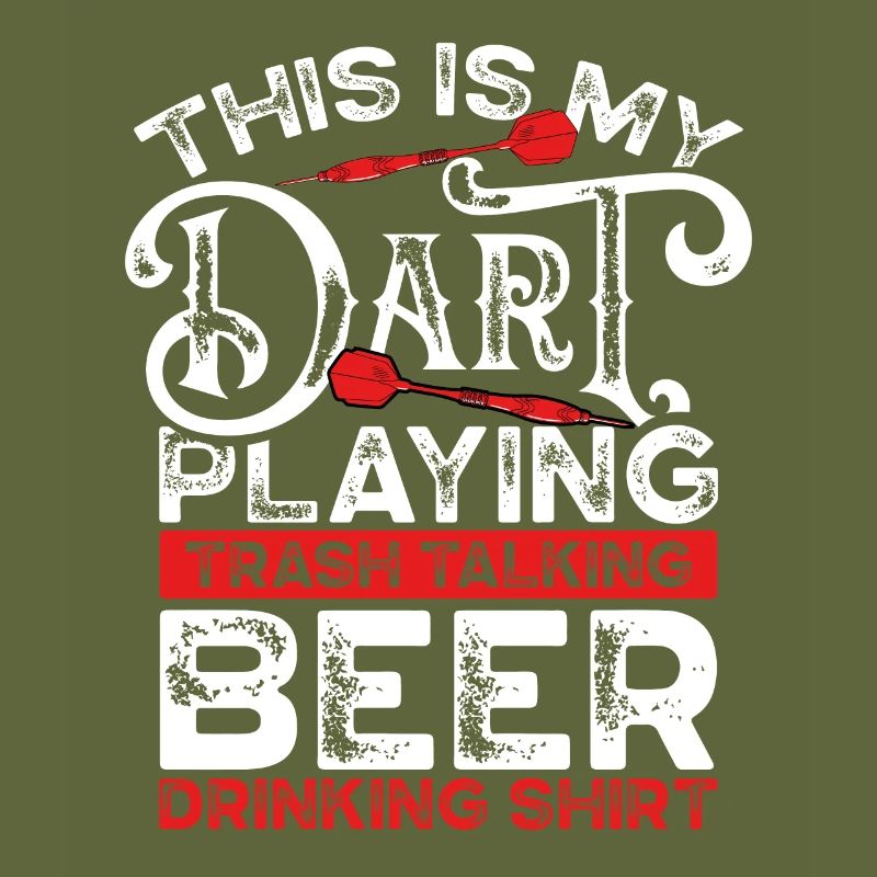 This is my dart and drinking shirt